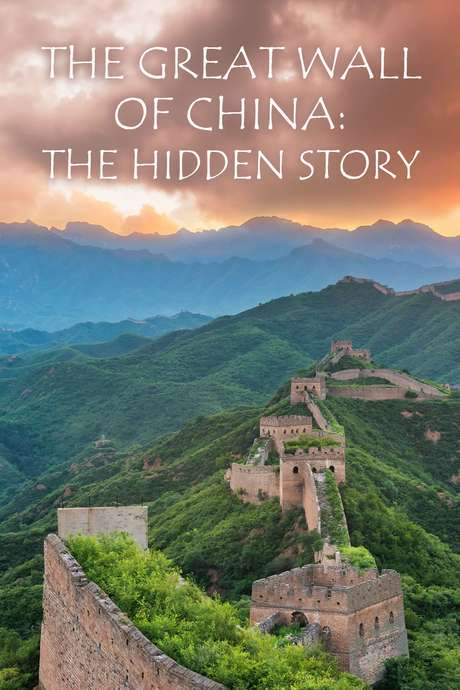 The Great Wall of China: The Hidden Story